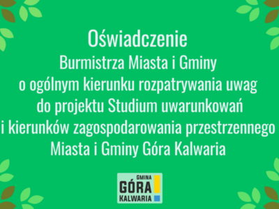 Oświadczenie burmistrza w sprawie kierunku rozpatrywania uwag do Studium
