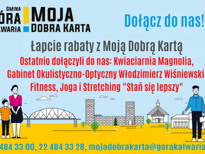 Zniżki w kolejnych punktach dla posiadaczy Mojej Dobrej Karty!