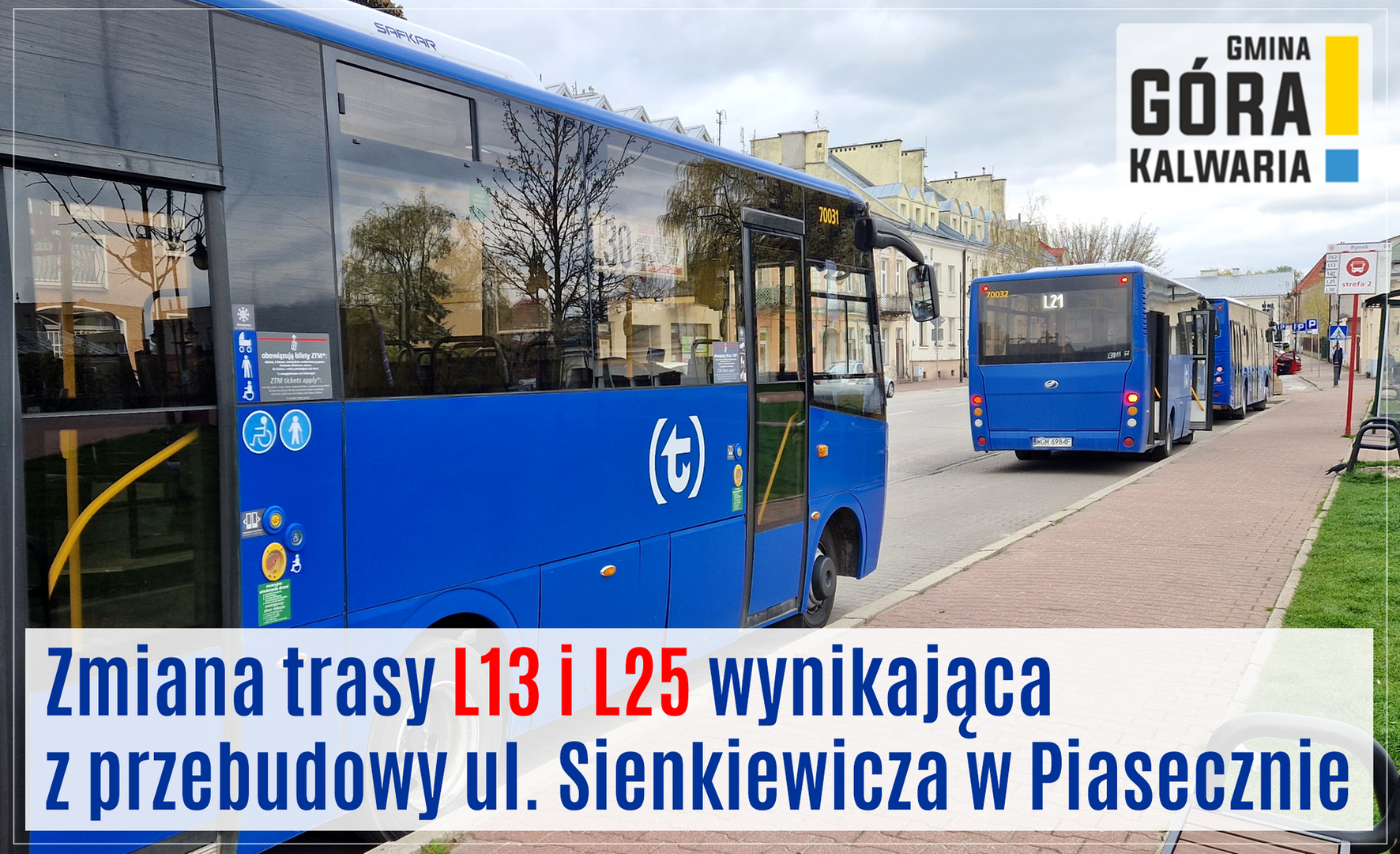 Tymczasowa zmiana trasy i rozkładu L13 i L25