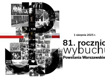 81.rocznica wybuchu Powstania Warszawskiego
