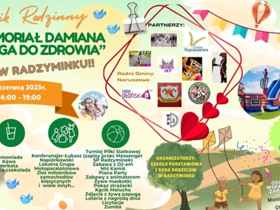 Piknik Rodzinny "II Memoriał Damiana - droga do zdrowia"