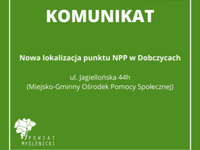 Grafika z komunikatem na zielonym tle z logo Powiatu Myślenickiego.