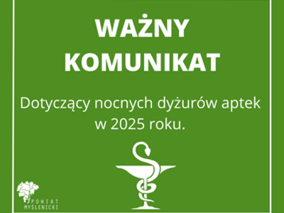 Grafika z zielonym tłem, komunikatem oraz logo Powiatu Myślenickiego.