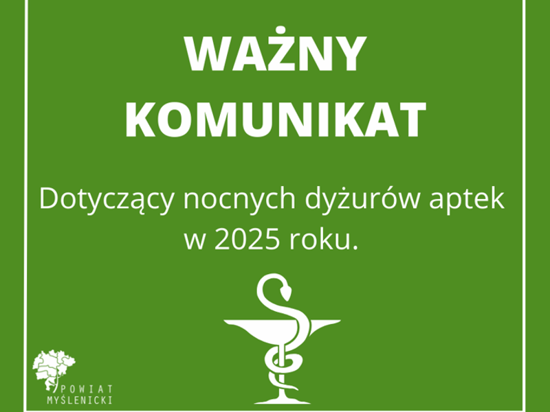 Grafika z zielonym tłem, komunikatem oraz logo Powiatu Myślenickiego.