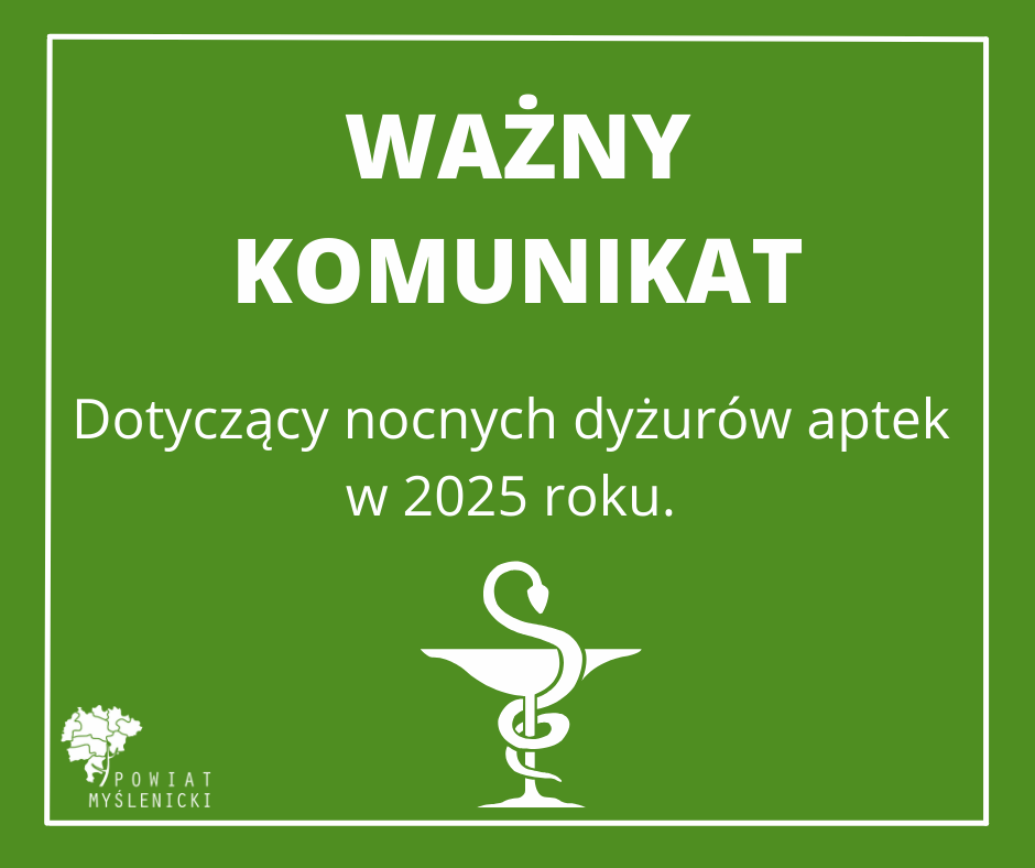 Grafika z zielonym tłem, komunikatem oraz logo Powiatu Myślenickiego.