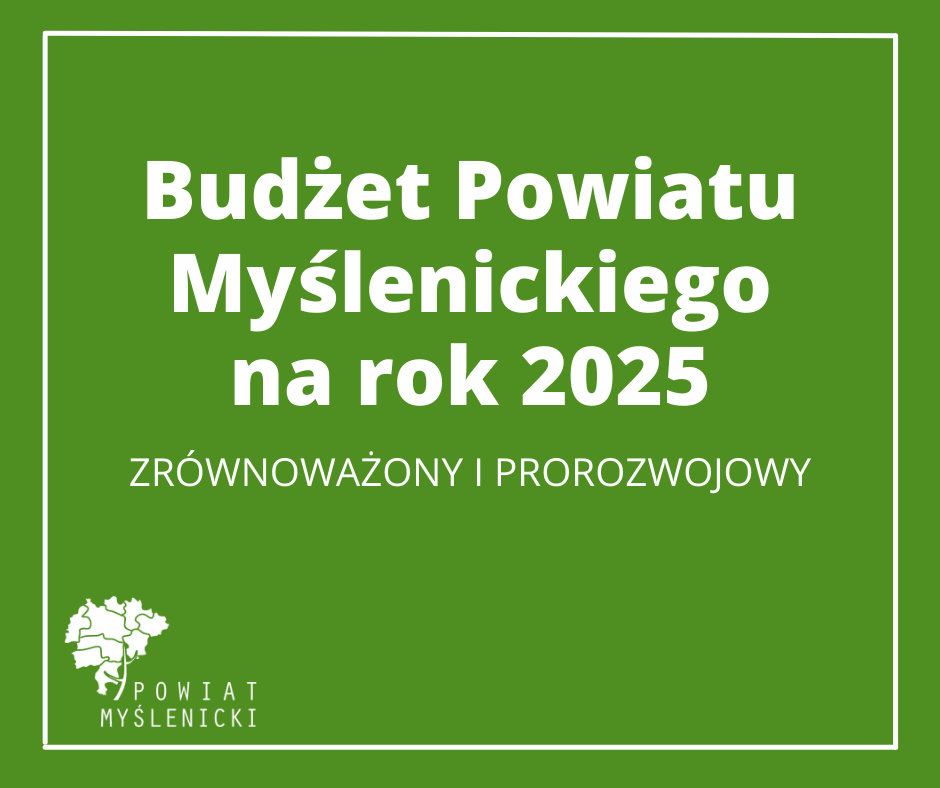 Grafika z zielonym tłem i logo Powiatu Myślenickiego oraz białym napisem
