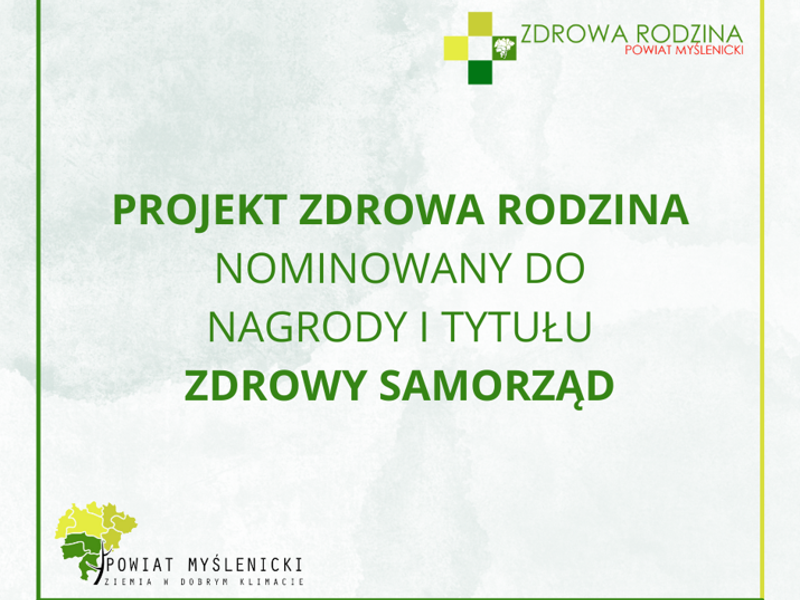 Grafika z logo Powiatu Myślenickiego i logo projektu Zdrowa Rodzina oraz zielonym napisem