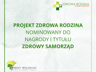 Grafika z logo Powiatu Myślenickiego i logo projektu Zdrowa Rodzina oraz zielonym napisem
