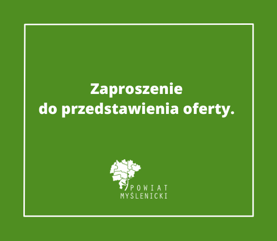 Zielony baner z logiem o treści: Zaproszenie do przedstawienia oferty