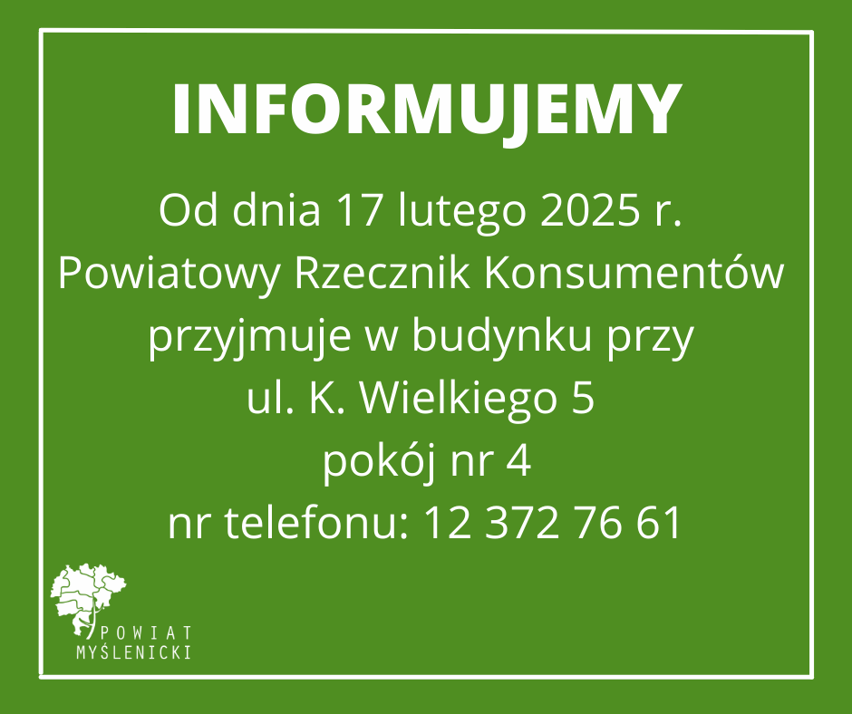 Grafika informująca na zielonym tle, widoczne logo Powiatu Myślenickiego.