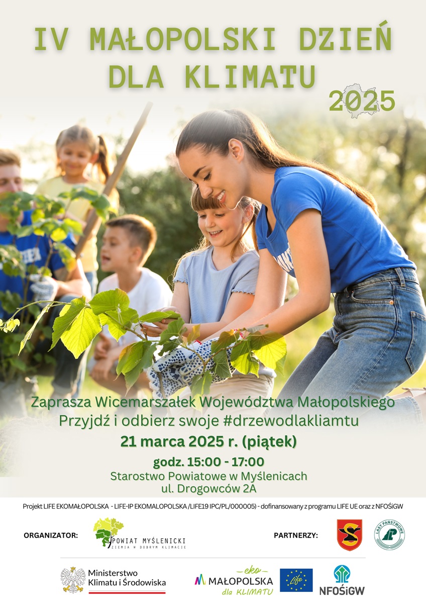 Plakat IV Małopolskiego Dnia dla Klimatu 2025. Zielone tło, dzieci i kobieta sadzą drzewko. Data, miejsce wydarzenia i logotypy organizatorów.