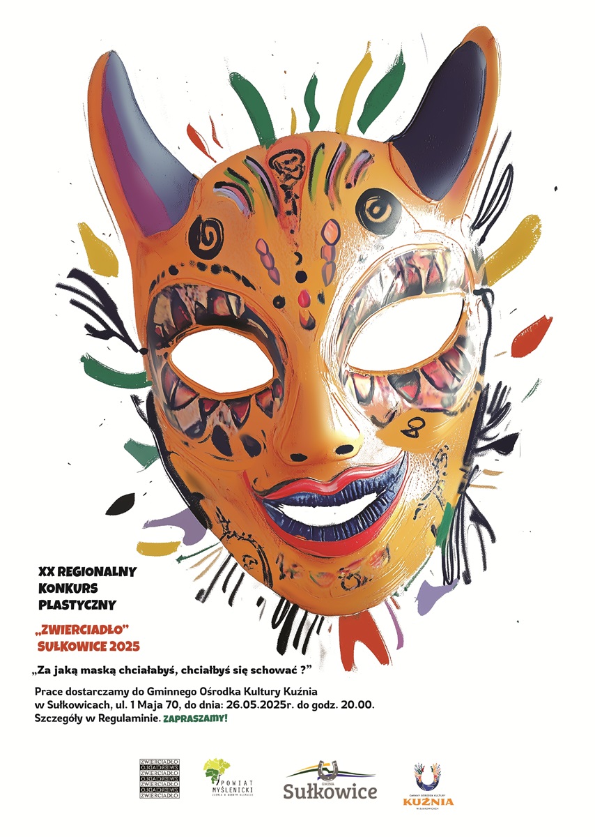 Grafika z kolorową maską na białym tle oraz logo Zwierciadło, Powiatu Myślenickiego, Gminy Sułkowice oraz GOK Kuźnia w Sułkowicach
