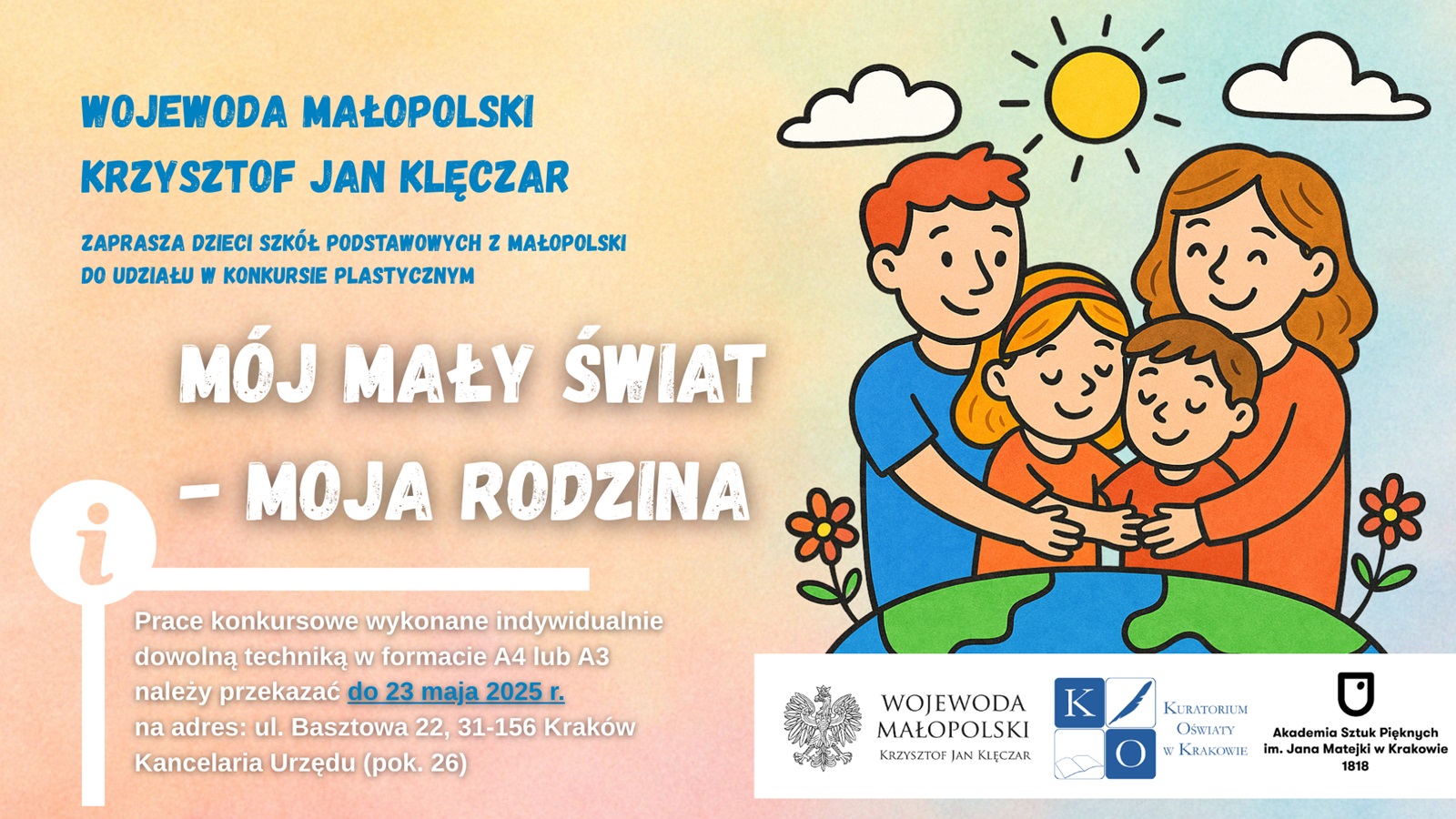 Grafika z pastelowym tłem, rysunkiem rodziny, natury oraz logotypami Wojewody Małopolskiego, Kuratorium Oświaty i ASP w Krakowie.