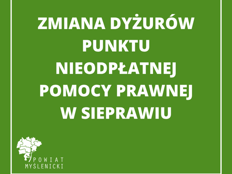 Grafika informacyjna z zielonym tłem, białymi napisami i logo Powiatu Myślenickiego