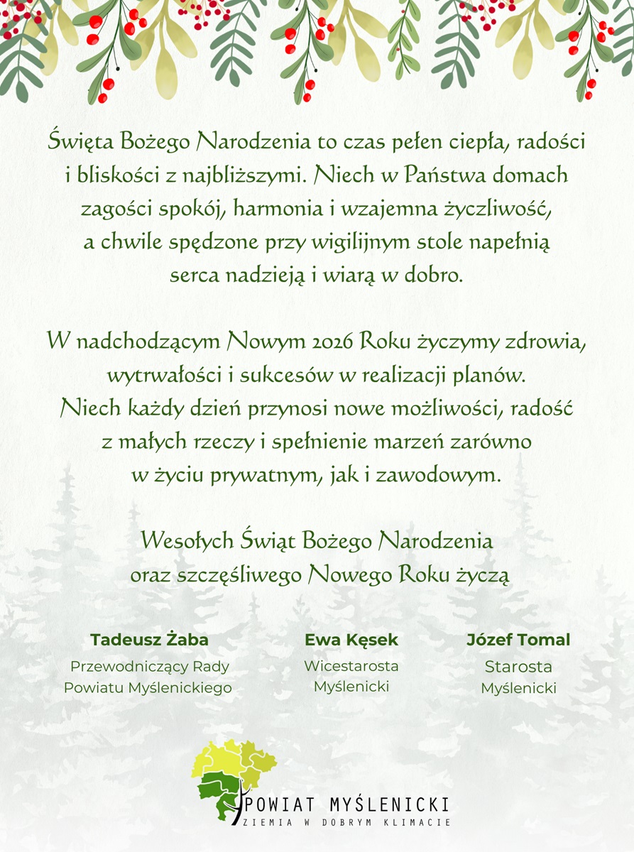 Grafika z życzeniami świątecznymi na jasnym, zielonym tle. Na grafice widoczne jest logo Powiatu Myślenickiego oraz ciemnozielona treść życzeń