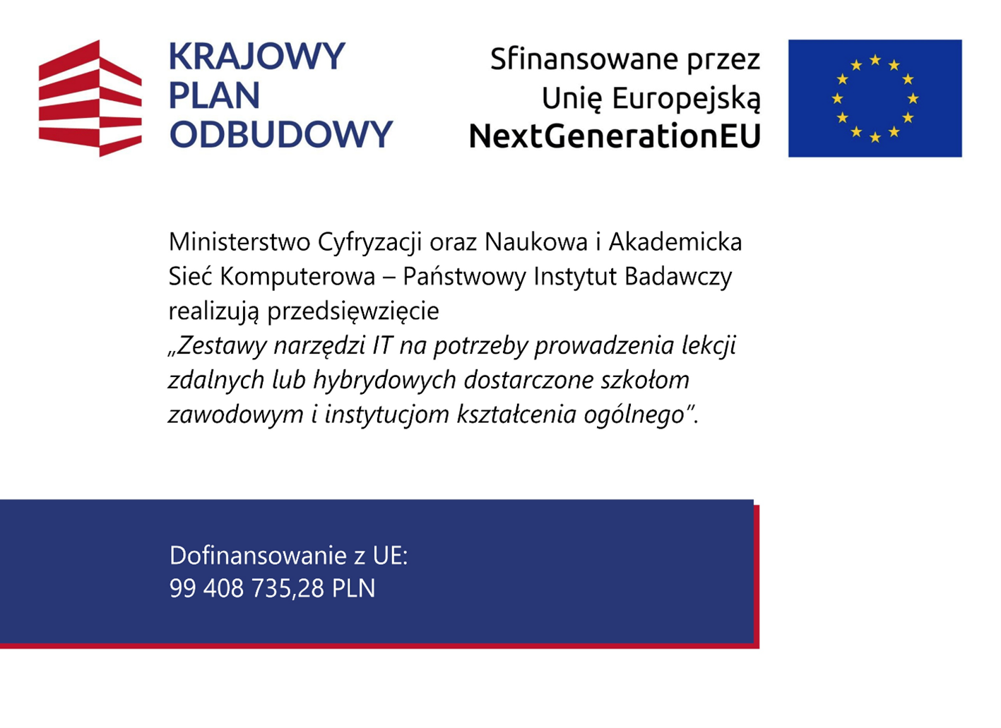 Grafika informacyjna z logotypem KPO i UE oraz informacją o dofinansowaniu projektu edukacyjnego ze środków Unii Europejskiej