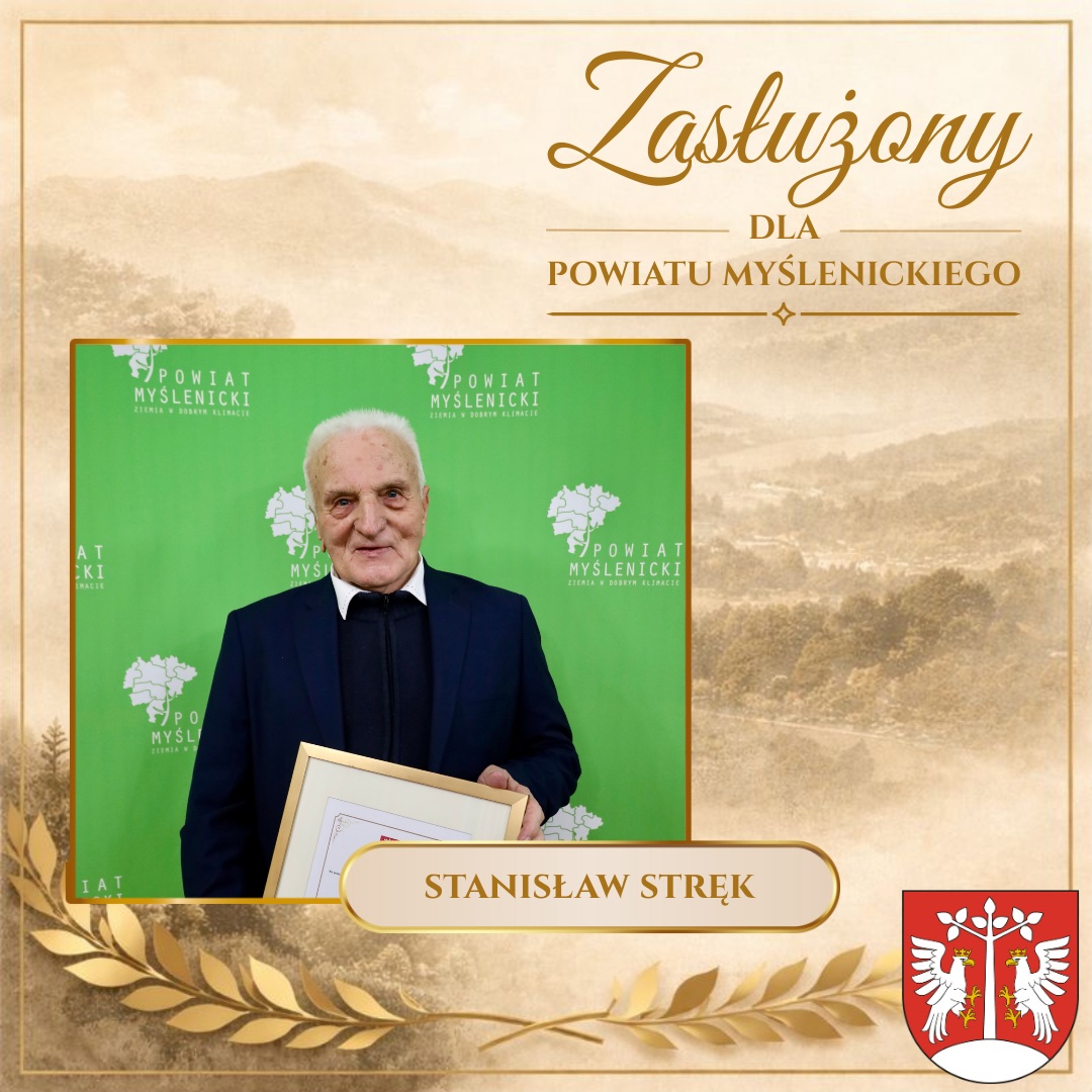 Grafika z wizerunkiem laureata odznaczenia „Zasłużony dla Powiatu Myślenickiego”.