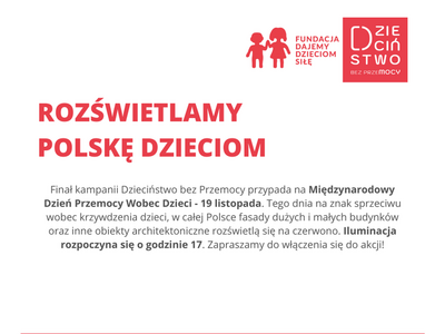 Plakat kampanii „Rozświetlamy Polskę Dzieciom” Fundacji Dajemy Dzieciom Siłę, związany z Międzynarodowym Dniem Przemocy Wobec Dzieci – 19 listopada.