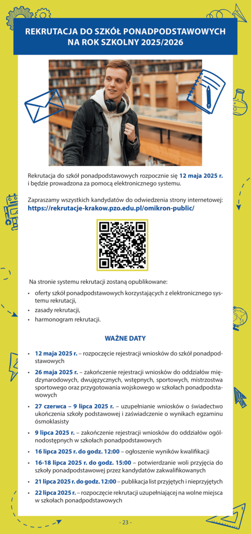 Plakat informujący o rekrutacji do szkół ponadpodstawowych 2025/2026. Zawiera daty, link do systemu, kod QR i zdjęcie ucznia w bibliotece.
