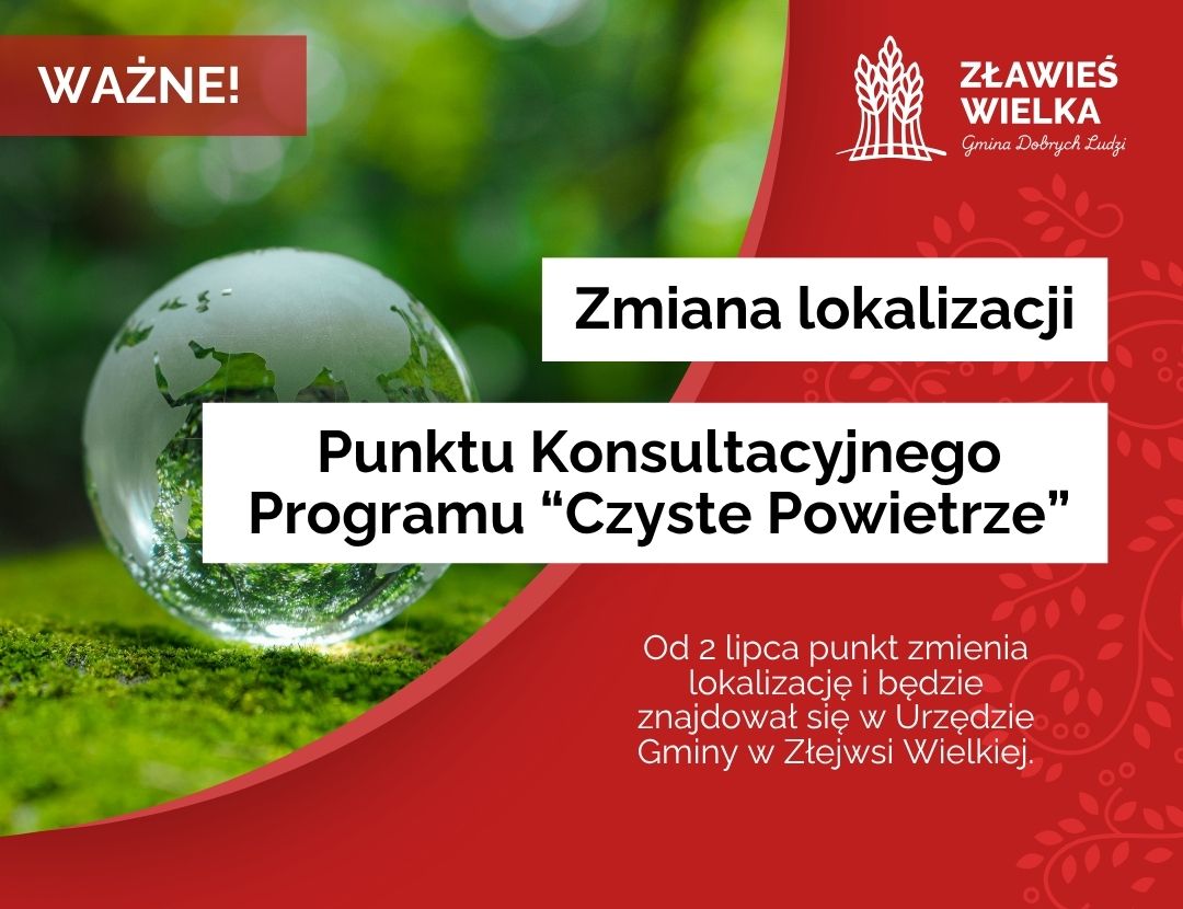 Zmiana lokalizacji Punktu Konsultacyjnego Czyste Powietrze