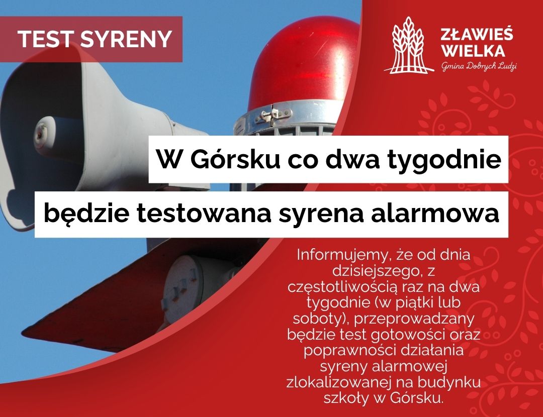 Testy syreny alarmowej w Górsku odbywać się będą co 2 tygodnie