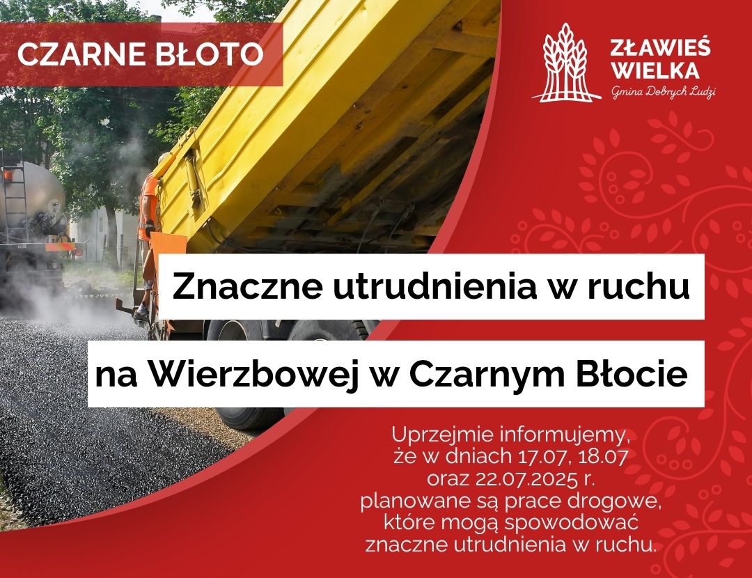 Roboty planowane są w dniach 17.07, 18.07 oraz 22.07.2025 r. 
