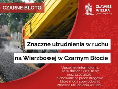 Roboty planowane są w dniach 17.07, 18.07 oraz 22.07.2025 r.