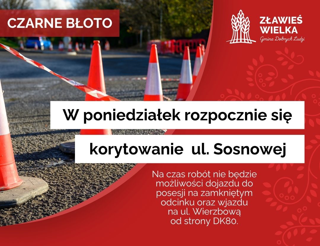 przebudowa ul. Sosnowej w Czarnym Błocie