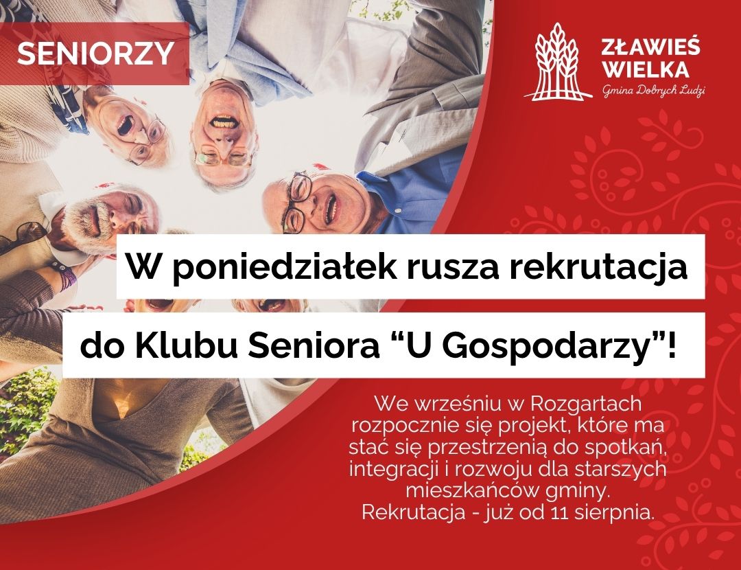 Rusza rekrutacja do Klubu Seniora "U Gospodarzy"!