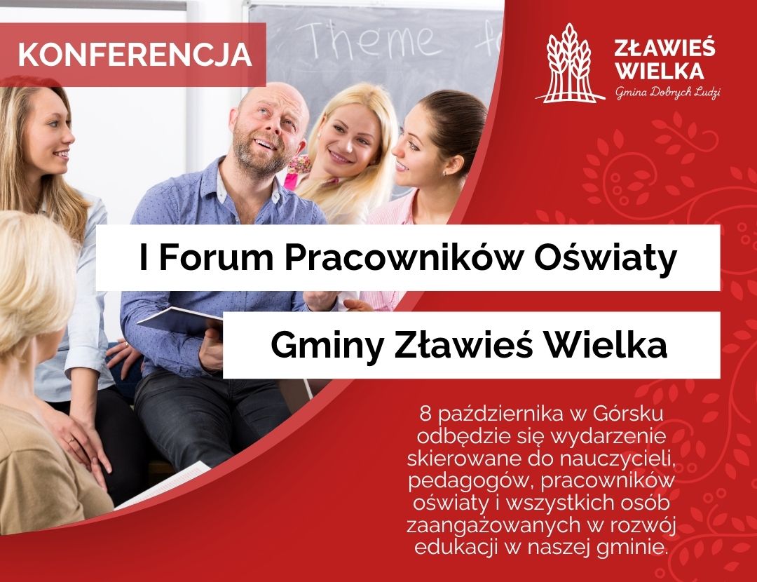 I Forum Pracowników Oświaty Gminy Zławieś Wielka