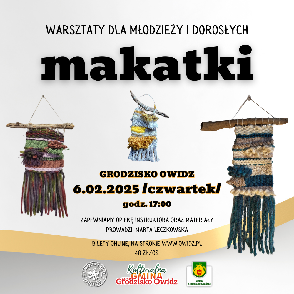 Warsztaty tkania makatek w Grodzisku Owidz
