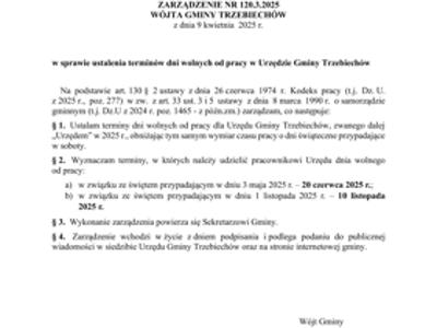 ZARZĄDZENIE NR 120.3.2025 WÓJTA GMINY TRZEBIECHÓW z dnia 9 kwietnia  2025 r. w sprawie ustalenia terminów dni wolnych od pracy w Urzędzie Gminy Trzebiechów