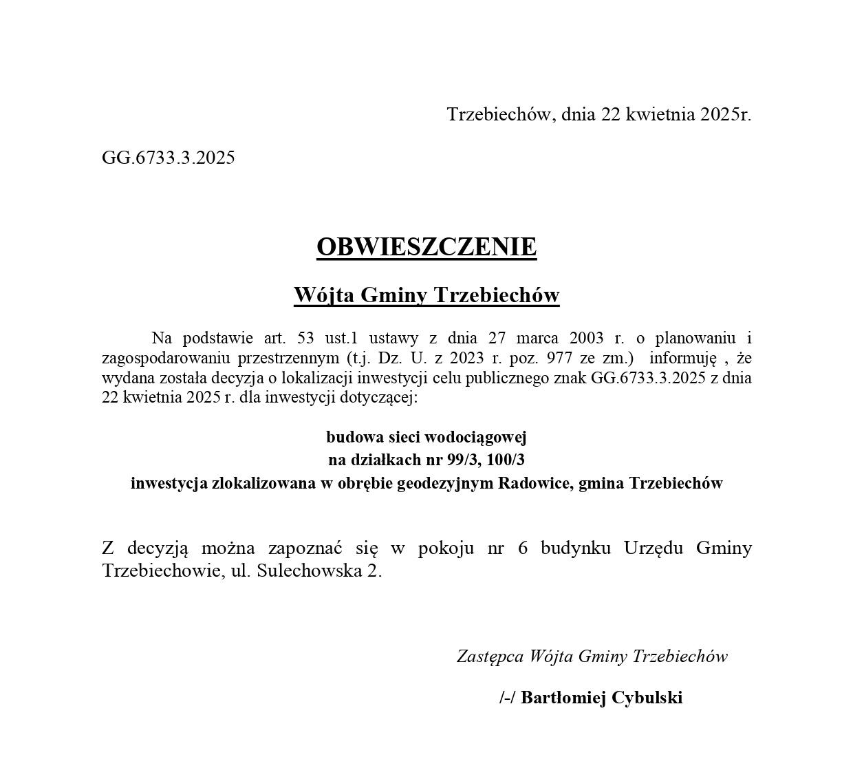  OBWIESZCZENIE Wójta Gminy Trzebiechów z dnia 22 kwietnia 2025r. 
