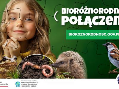 Kampania "Bioróżnorodnie połączeni"