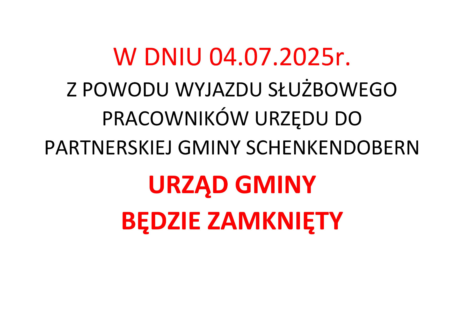 3 lipca 2025 roku Urząd Gminy będzie nieczynny