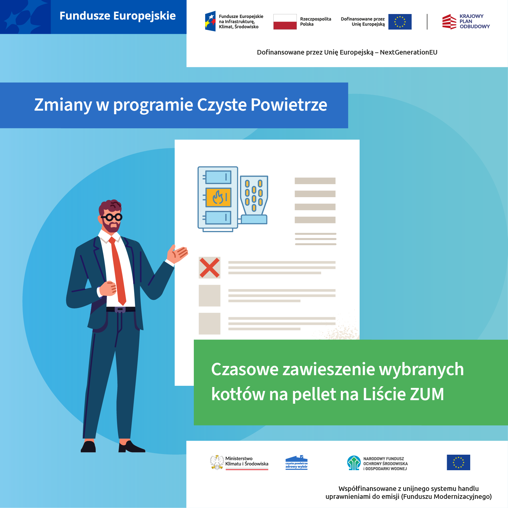 Czasowe zawieszenie wybranych kotłów na pellet na Liście ZUM 