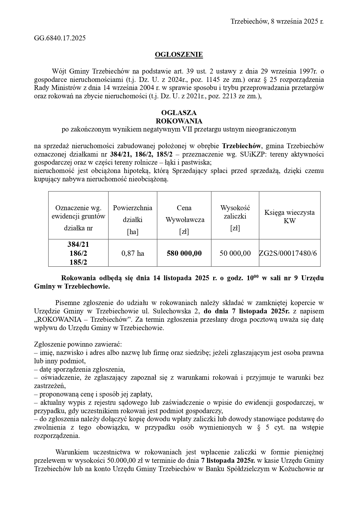 Wójt Gminy Trzebiechów ogłasza rokowania po zakończonym wynikiem negatywnym VII przetargu ustnym nieograniczonym