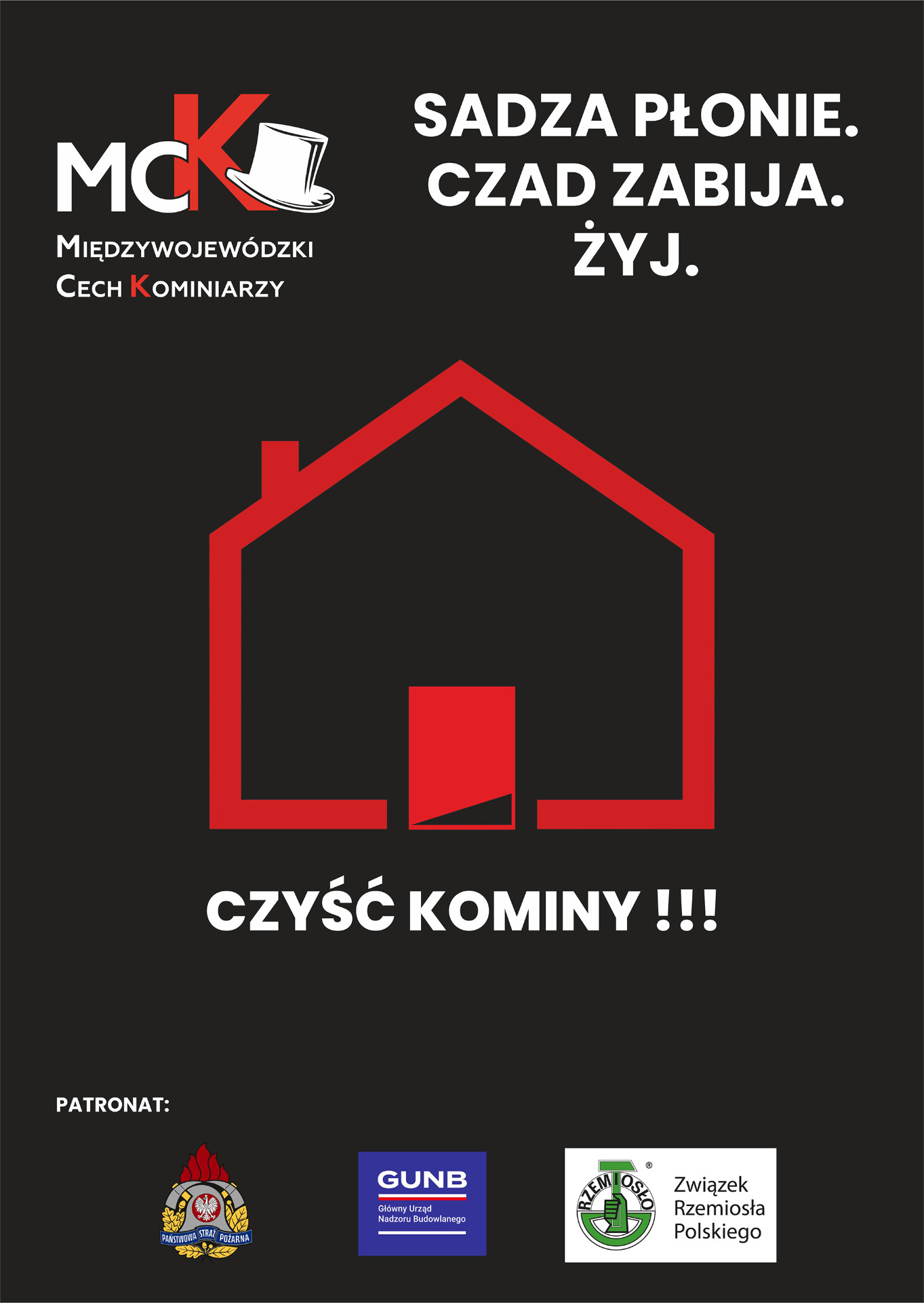 Komunikat Międzywojewódzkiego Cechu Kominiarzy do właścicieli, zarządców i użytkowników budynków w związku z kampanią społeczną  „Sadza płonie. Czad zabija. Żyj! "