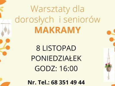 Warsztaty dla dorosłych i seniorów MAKRAMY