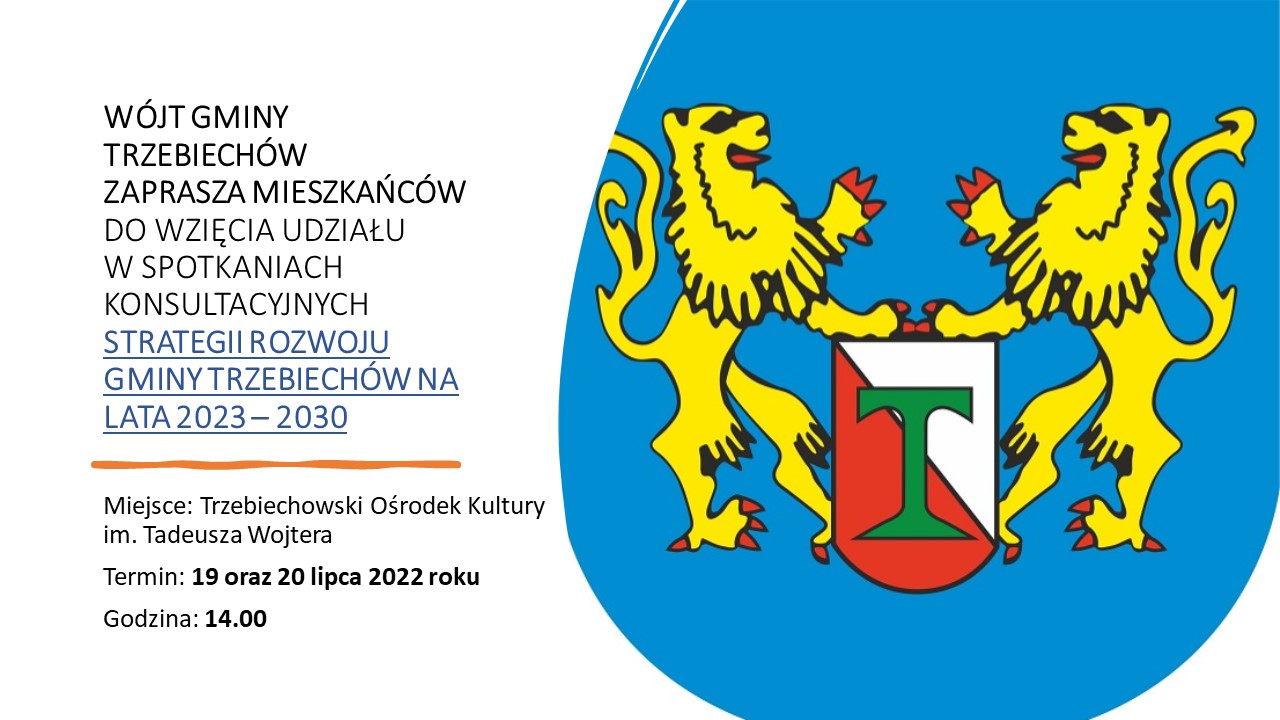 
Strategia Rozwoju Gminy Trzebiechów na lata 2023 - 2030 r.
