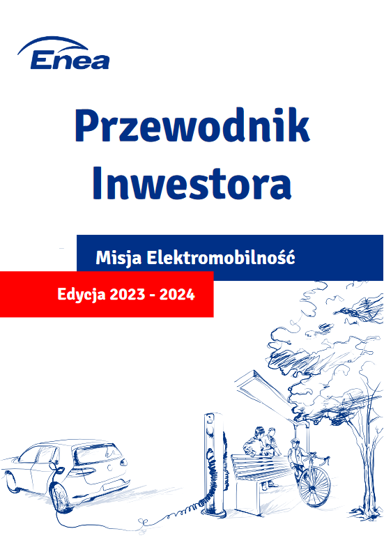 
Przewodnik Inwestora. Misja Elektromobilność 2023-2024
