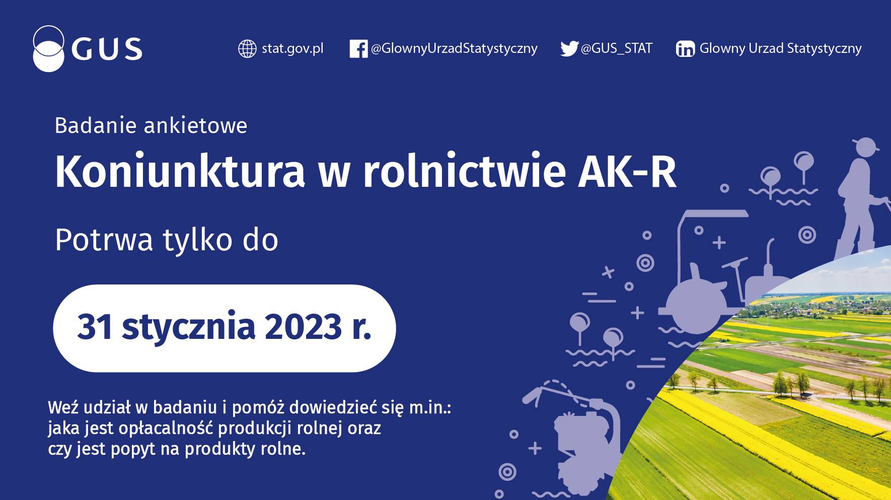 Badanie Koniunktury w Rolnictwie (ankieta AK-R)