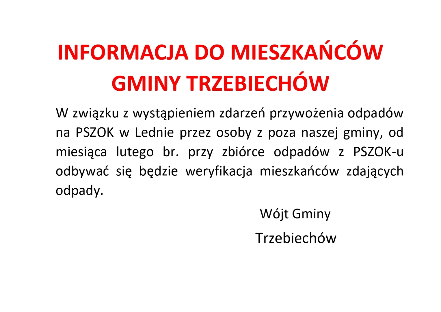 INFORMACJA DO MIESZKAŃCÓW GMINY TRZEBIECHÓW