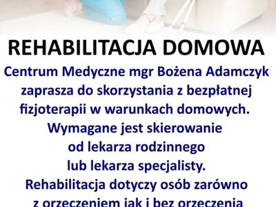 Bezpłatna Rehabilitacja Domowa w ramach NFZ