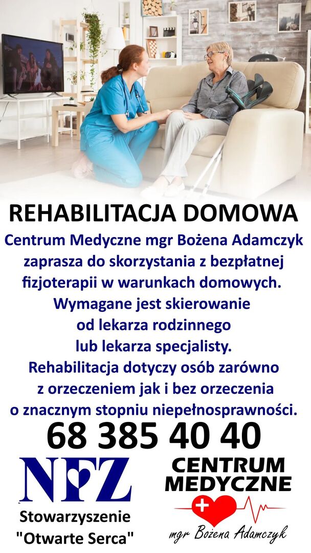 
Bezpłatna Rehabilitacja Domowa w ramach NFZ
