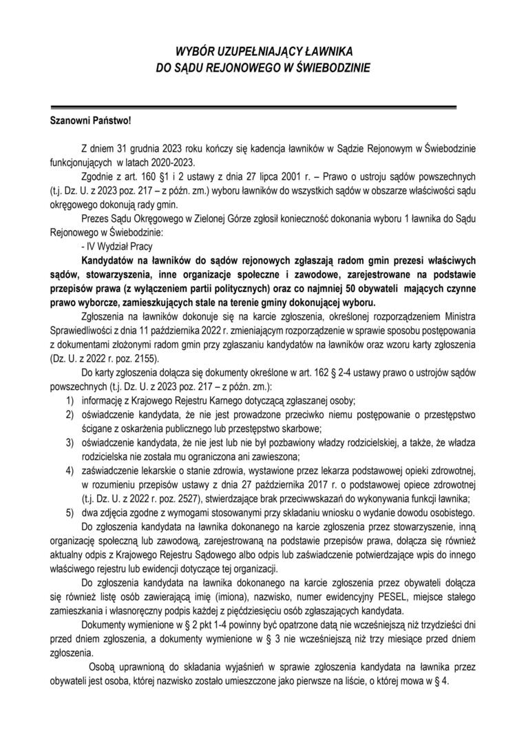 
Wybory uzupełniające ławników do Sądu Rejonowego w Świebodzinie...
