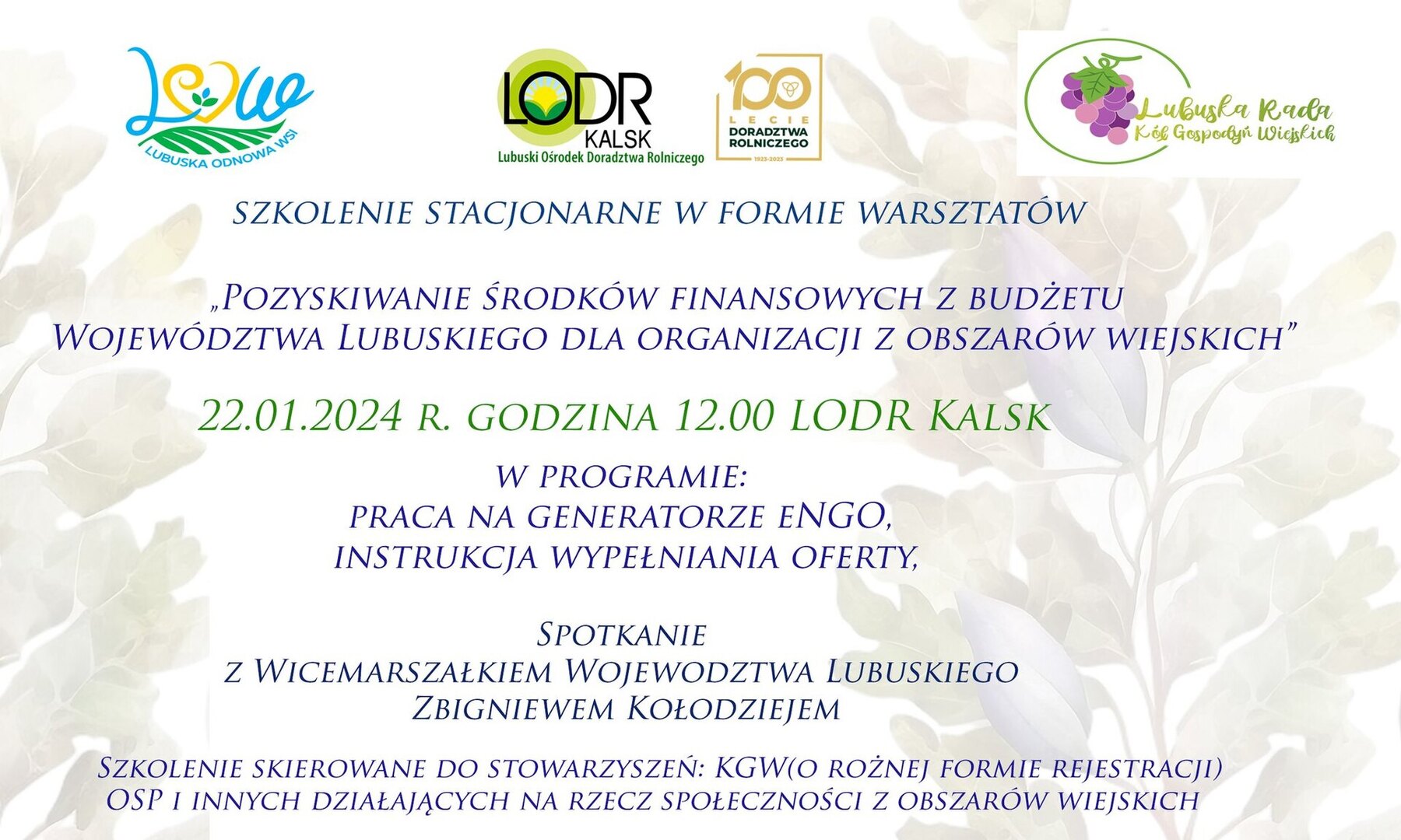 Szkolenie pt. ,,Pozyskiwanie środków finansowych z budżetu województwa lubuskiego dla organizacji z obszarów wiejskich”