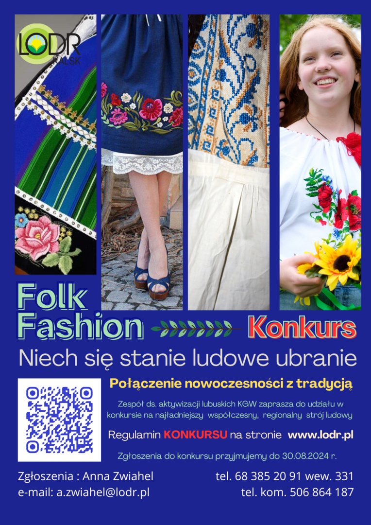 Zapraszamy wszystkie organizacje społeczne (KGW, stowarzyszenia, zespoły folklorystyczne, fundacje) do udziału w konkursie na zaprojektowanie, wykonanie, opisanie i prezentację stroju damskiego nawiązującego swym charakterem do regionu lubuskiego.