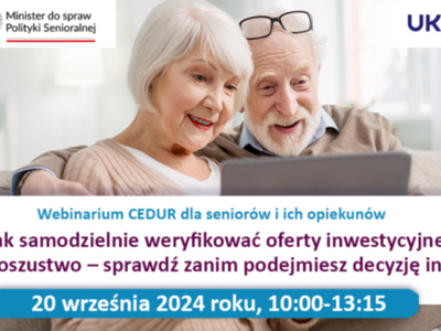 Webinarium (spotkanie online) „Jak samodzielnie weryfikować oferty inwestycyjne. Okazja czy oszustwo – sprawdź zanim podejmiesz decyzję inwestycyjną”