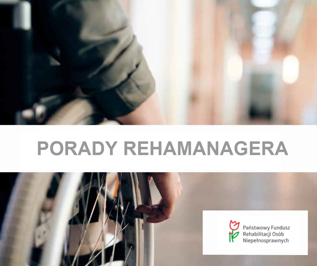 
Rehamanager w Oddziale PFRON w Zielonej Górze
